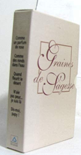 Graines De Sagesse Coffret 5 Volumes : Volume 1, Dis-Moi Papy ! Volume 2, N'Aie Pas Peur...