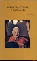 Actes et acteurs à Vatican II