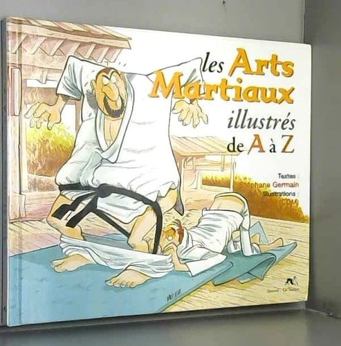 Les Arts Martiaux De A A Z