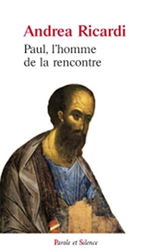 Paul, homme de la rencontre