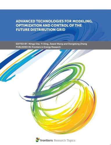 Advanced Technologies for Modeling, Optimization and Control of the Future Distribution Grid