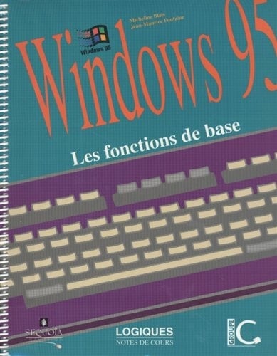 Windows 95 Les Fonctions de Base