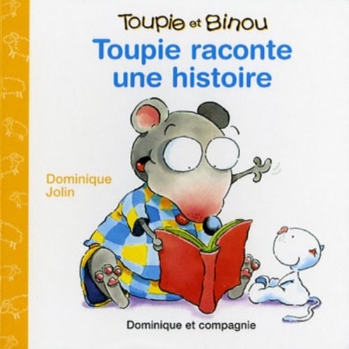 Toupie Raconte une Histoire
