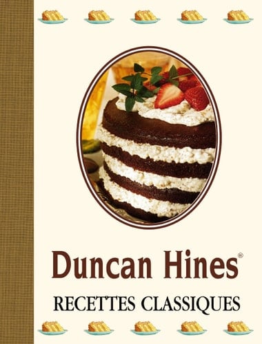 Duncan Hines Recettes Classiques