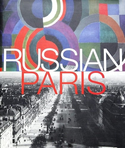 Paris Russe 1910-1960