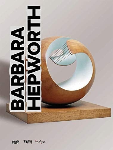 Barbara Hepworth exposition, Paris, Musée Rodin, du 5 novembre 2019 au 22 mars 2020