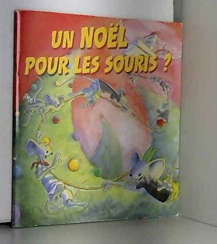 Un Noël pour les souris?