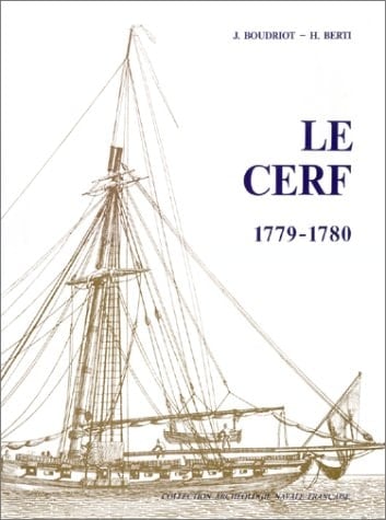 Cotre le Cerf, 1779-1780, du constructeur Denÿs monographie accompagnée de 11 planches au 1/48