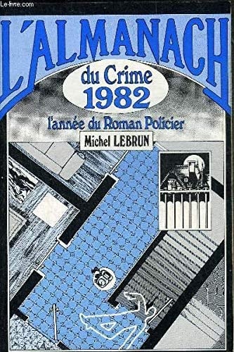 Almanach du crime... 1982