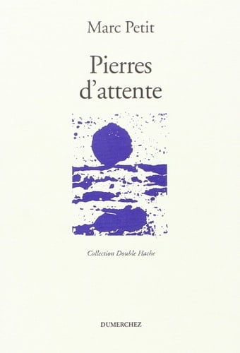 Pierres d'attente poèmes