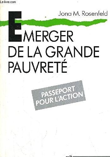 Emerger de la grande pauvreté