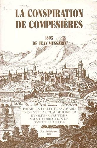 La conspiration de Compesières, 1695 poème en dialecte savoyard