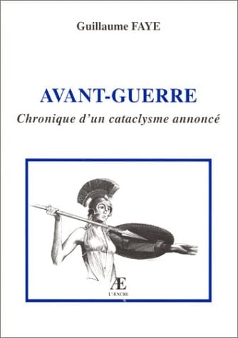 Avant-guerre chronique d'un cataclysme annoncé