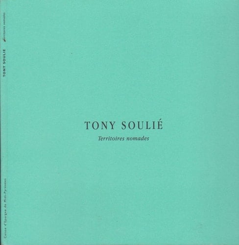 Tony Soulié - territoires nomades