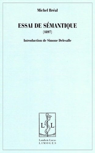 Essai de sémantique (science des significations)