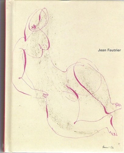 Jean Fautrier exposition du 27 avril au 27 mai 2006