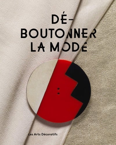 Dé-boutonner la mode