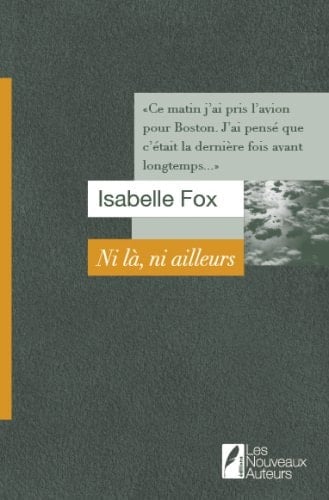 Ni là, ni ailleurs roman