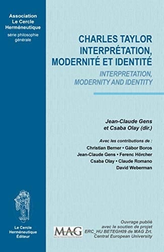Charles Taylor interprétation, modernité et identité