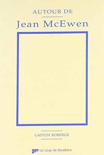 Autour de Jean McEwen