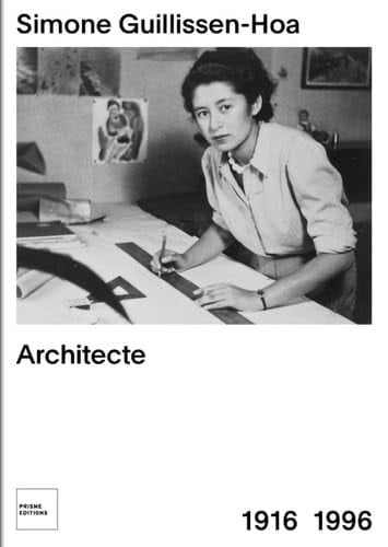 Simone Guillissen-Hoa, architecte 1916-1996