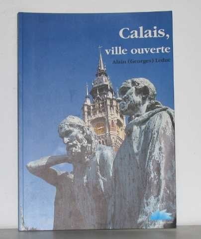 Calais, ville ouverte