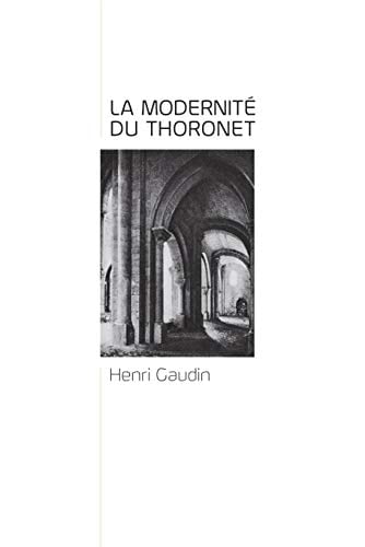La modernité du Thoronet