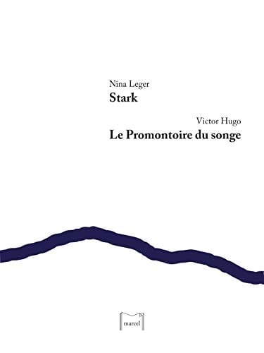 Stark Le promontoire du songe : [extrait.]