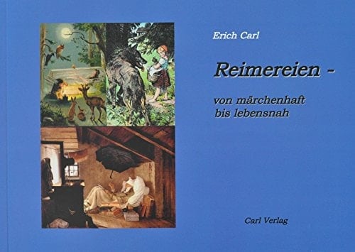 Reimereien - von märchenhaft bis lebensnah