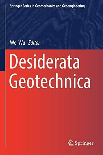 Desiderata Geotechnica