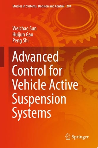 Advanced Control for Vehicle Active Suspension Systems