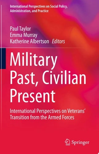 Military Past, Civilian Present