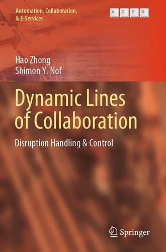 Dynamic Lines of Collaboration Disruption Handling & Control