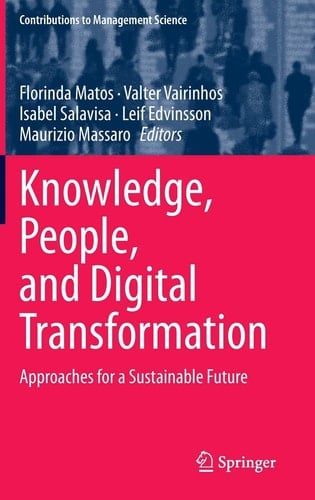 Knowledge, People, and Digital Transformation Approaches for a Sustainable Future