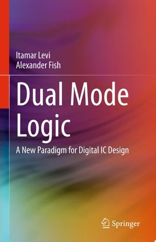Dual Mode Logic