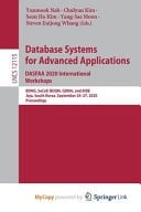 Database Systems for Advanced Applications. DASFAA 2020 International Workshops BDMS, SeCoP, BDQM, GDMA, and AIDE, Jeju, South Korea, September 24-27, 2020, Proceedings