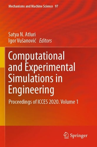 Computational and Experimental Simulations in Engineering Proceedings of ICCES 2020. Volume 1