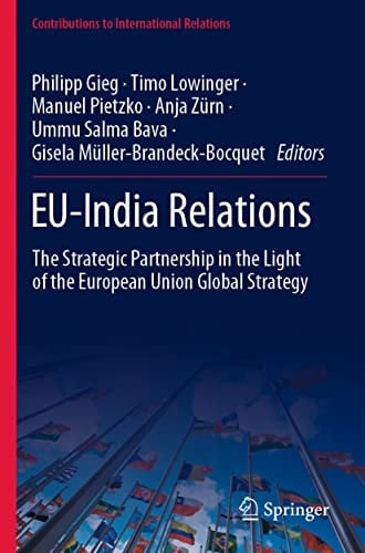 EU-India Relations The Strategic Partnership in the Light of the European Union Global Strategy