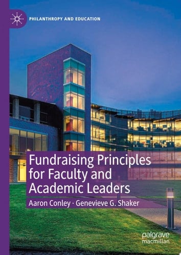 Fundraising Principles for Faculty and Academic Leaders