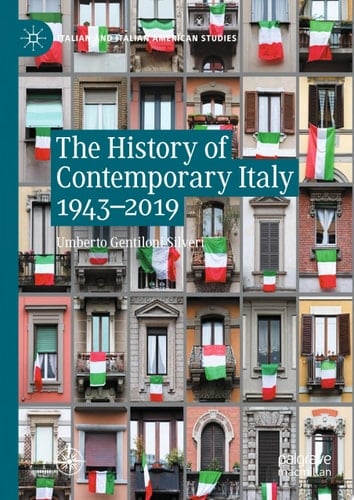 The History of Contemporary Italy 1943-2019