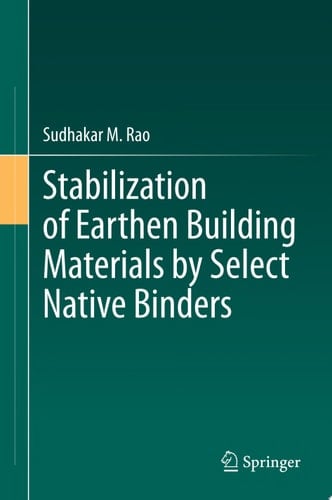 Stabilization of Earthen Building Materials by Select Native Binders