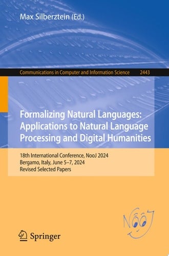 Formalizing Natural Languages: Applications to Natural Language Processing and Digital Humanities
