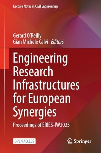 Engineering Research Infrastructures for European Synergies Proceedings of ERIES-IW2025