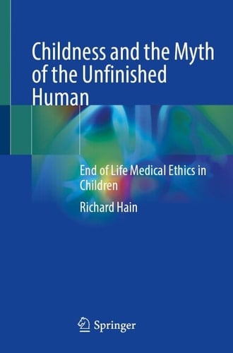 Childness and the Myth of the Unfinished Human