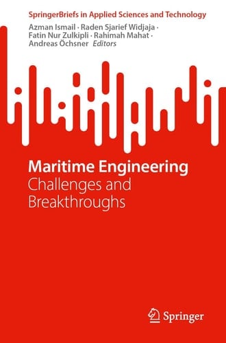 Maritime Engineering - Challenges and Breakthroughs
