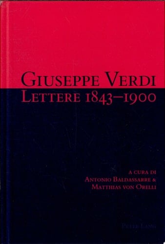 Giuseppe Verdi lettere 1843-1900