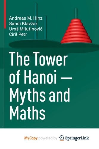 The Tower of Hanoi – Myths and Maths