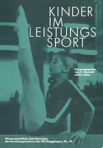 Kinder im Leistungssport 19. Magglinger Symposium 1980