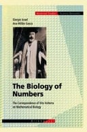 The Biology of Numbers The Correspondence of Vito Volterra on Mathematical Biology