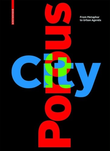Porous City From Metaphor to Urban Agenda